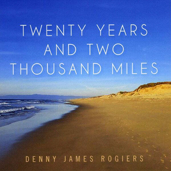 Cover art for Twenty Years and Two Thousand Miles